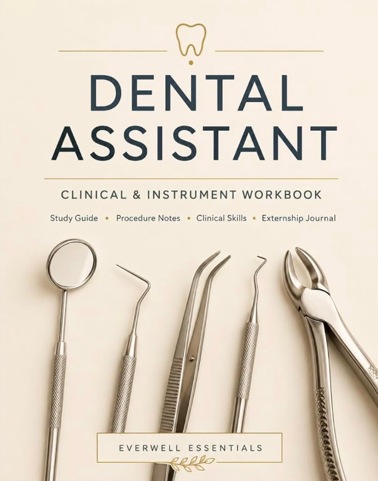 Cover of Dental Assistant Clinical and Instrument Workbook